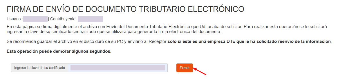Firma de envío de Documento Tributario Electrónico con RUT y clave del certificado protegidos, y botón Firmar señalado