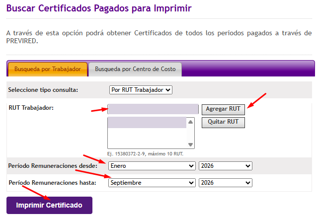 Búsqueda de certificados por trabajador con campo RUT, botón Agregar RUT, períodos desde y hasta e Imprimir Certificado